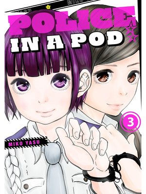 cover image of Police in a Pod, Volume 3
